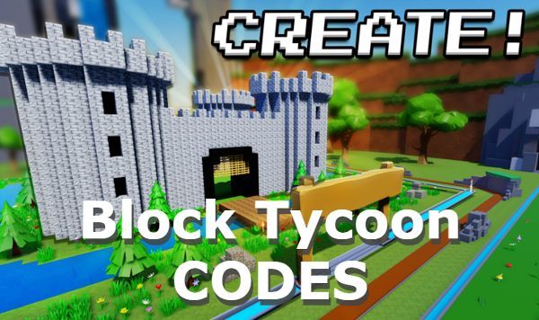 Block Tycoon Codes Roblox