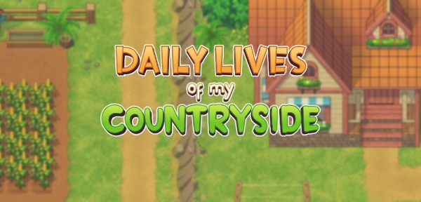 Daily Lives of my Countryside Walkthrough