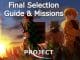 Final Selection Project Slayers - Guide & Missions