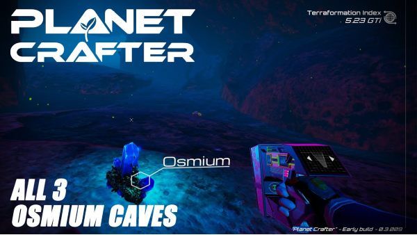 How to get Osmium in The Planet Crafter