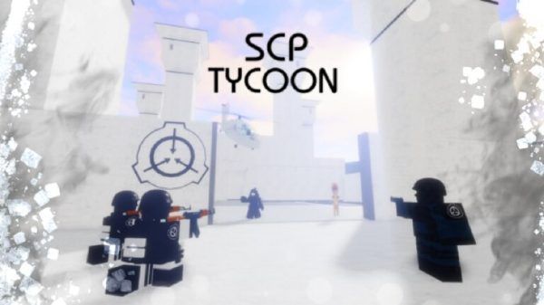 SCP Tycoon Codes