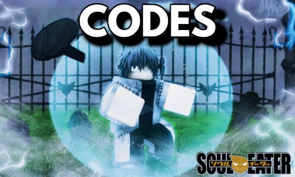 Soul Eater Resonance Codes - Roblox - December 2023 