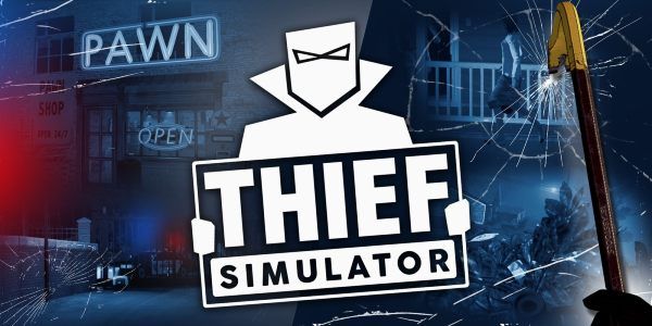 Thief Simulator Cheats