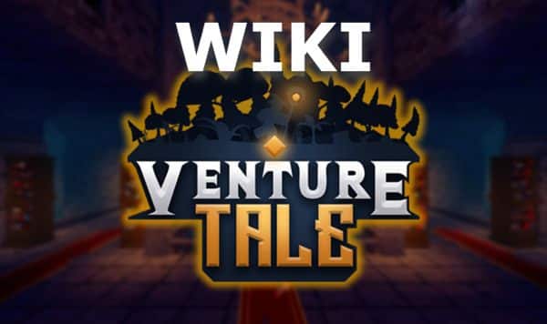 Venture Tale Trello Link & Wiki (2023) 