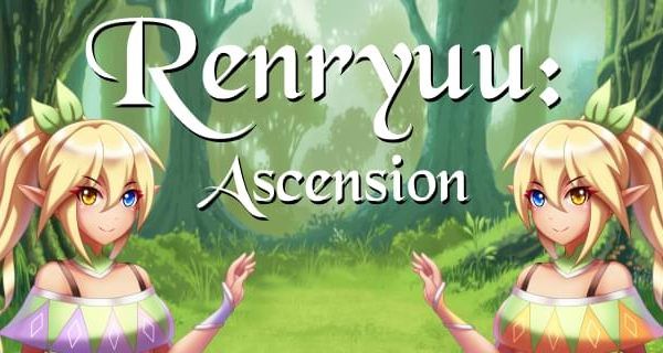 Renryuu Ascension Walkthrough - Mejoress