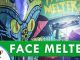 face melter en spaceland