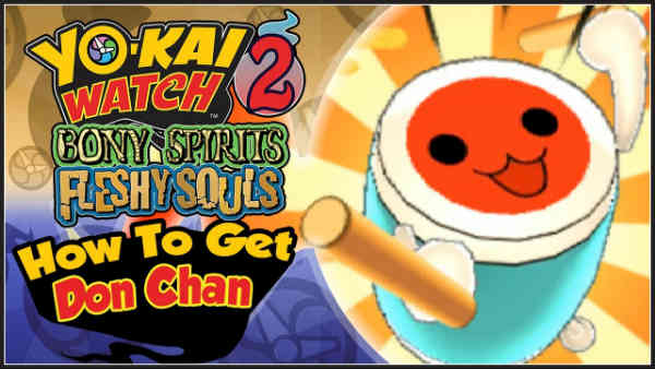 Conseguir a Donchan en Yo-Kai Watch 2