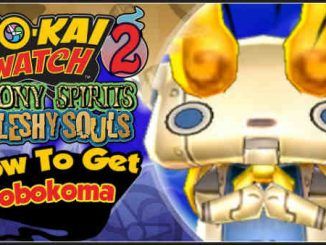 Conseguir a Robokoma en Yo-Kai Watch 2