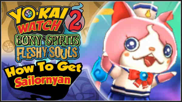 Conseguir a Sailornyan en Yo-Kai Watch 2