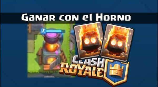 mejores mazos con el Horno en Clash Royale