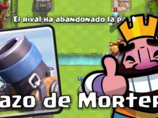 mejores mazos con el Mortero en Clash Royale