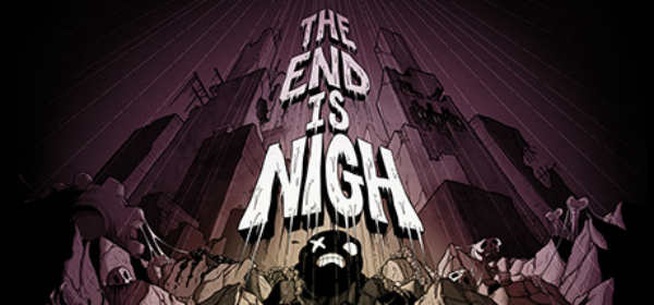 tumores de The End is Nigh