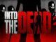 trucos Into the Dead 2