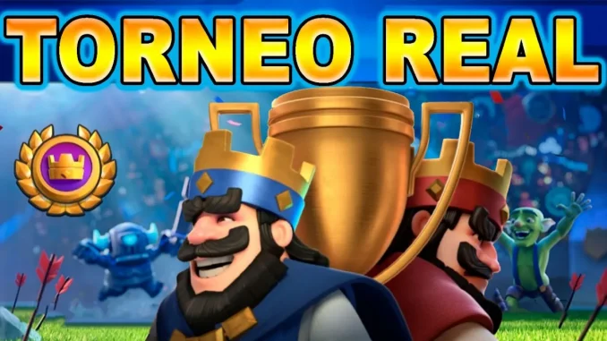 Torneo Real Clash Royale