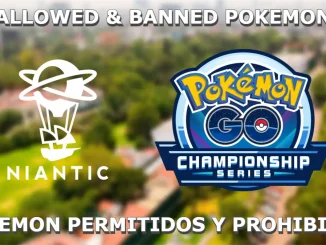 Pokemon permitidos y prohibidos para Campeonatos