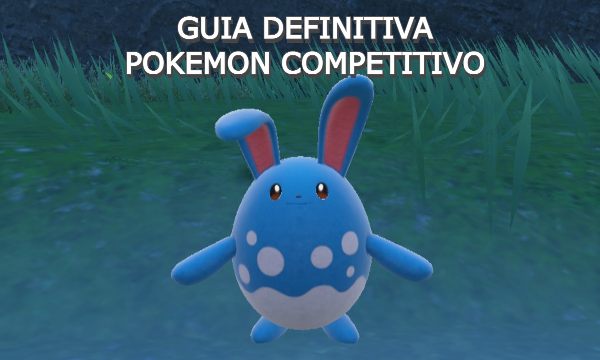 Guia Completa Azumarill en Pokémon Competitivo