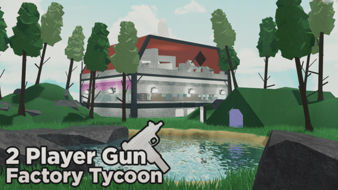 2 Player Gun Factory codes