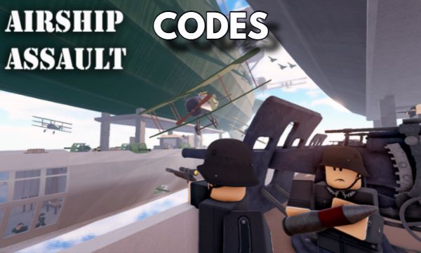 Airship Assault Codes Roblox