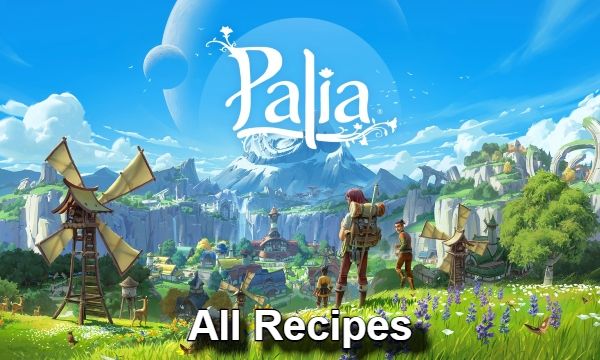All Recipes Guide in Palia