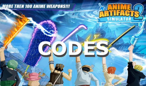 Anime Artifacts Simulator 2 Codes Roblox