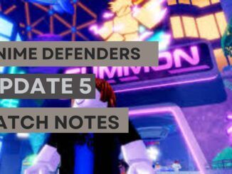 Anime Defenders Update 5 Patch Notes