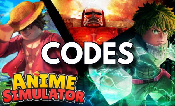 Anime Simulator Codes Roblox