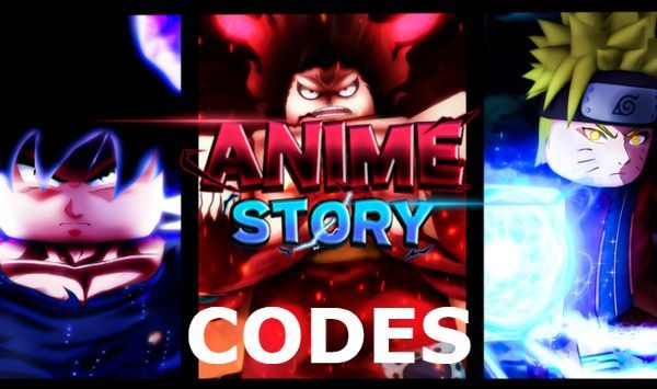 Anime Story Codes Roblox