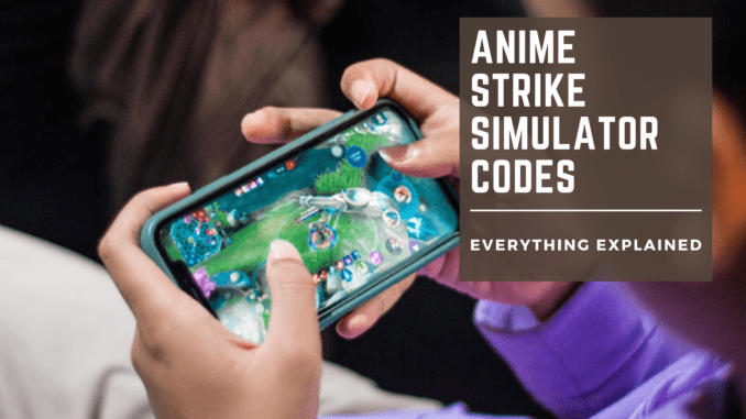 Anime Strike Simulator Codes