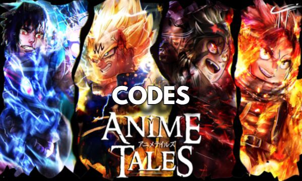 Anime Tales Codes Roblox
