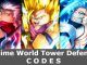 Anime World Tower Defense Codes