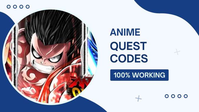 Anime quest codes