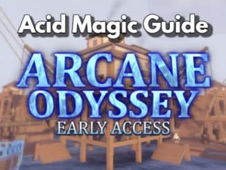 Arcane Odyssey Acid Magic Guide