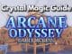 Arcane Odyssey Crystal Magic Guide