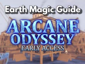 Arcane Odyssey Earth Magic Guide Master the Bleeding Status Effect