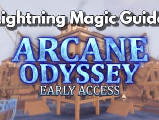 Arcane Odyssey Lightning Magic Guide Zap Your Opponents