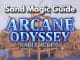 Arcane Odyssey Sand Magic Guide Unleashing the Power of "Sandy"