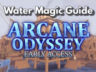 Arcane Odyssey Water Magic Guide