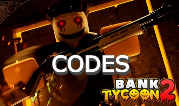 Bank Tycoon 2 Codes Roblox