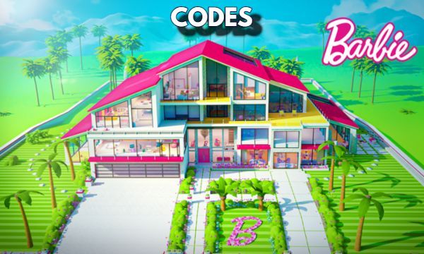 Barbie DreamHouse Tycoon Codes Roblox