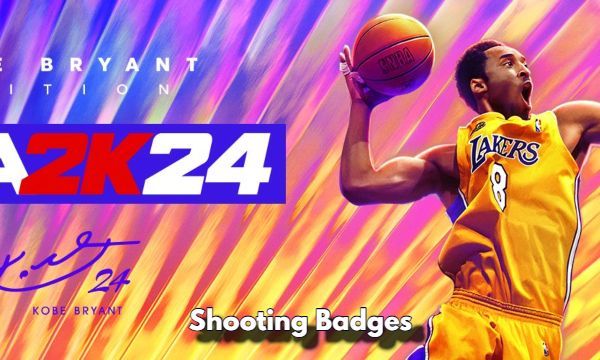 Best Shooting Badges in NBA 2K24