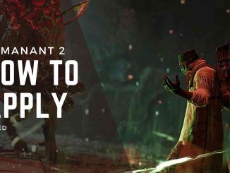 Remnant 2: How To Apply Bleed