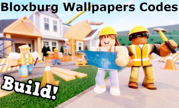 Bloxburg Wallpaper Codes