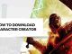 How To Download Character Creator