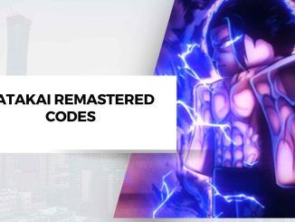 Tatakai Remastered Codes