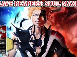 Brave Reapers Soul Maxima Codes