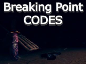 Breaking Point Codes Roblox