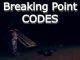 Breaking Point Codes Roblox