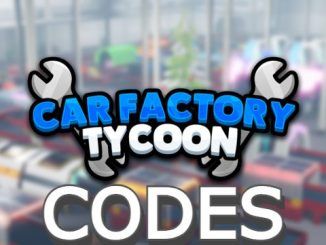 Car Factory Tycoon Codes Roblox