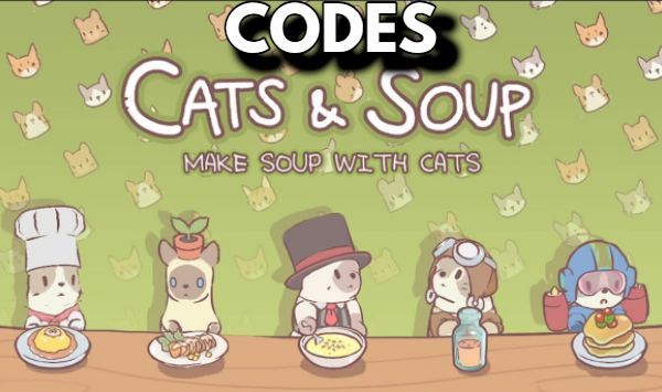 Cats and Soup Codes