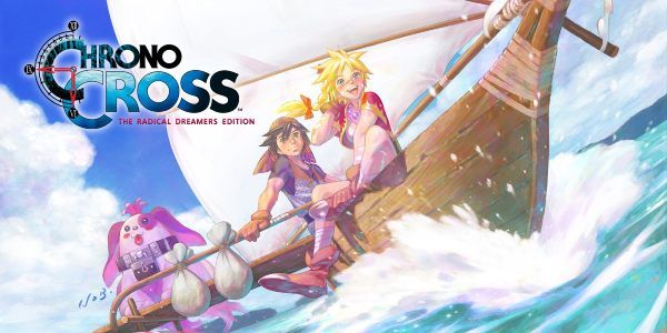 Chrono Cross Remaster Radical Dreamers Get All Characters